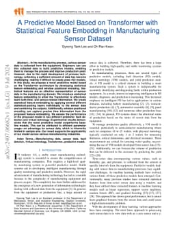 A Predictive Model Based on Transformer with Statistical Feature
  Embedding in Manufacturing Sensor Dataset
