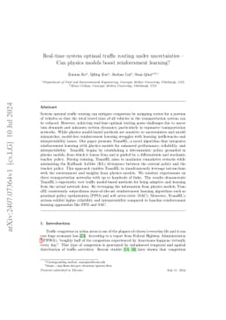 Real-time system optimal traffic routing under uncertainties -- Can
  physics models boost reinforcement learning?
