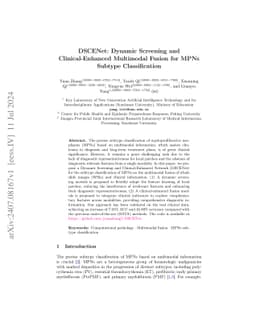 DSCENet: Dynamic Screening and Clinical-Enhanced Multimodal Fusion for
  MPNs Subtype Classification