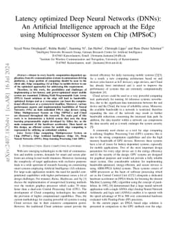 Latency optimized Deep Neural Networks (DNNs): An Artificial
  Intelligence approach at the Edge using Multiprocessor System on Chip (MPSoC)