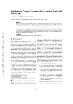 Low-Latency Privacy-Preserving Deep Learning Design via Secure MPC