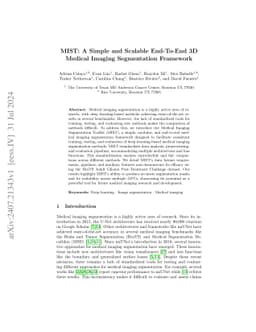 MIST: A Simple and Scalable End-To-End 3D Medical Imaging Segmentation
  Framework