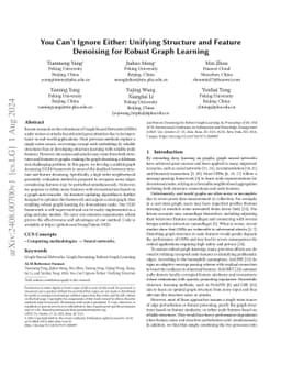 You Can't Ignore Either: Unifying Structure and Feature Denoising for
  Robust Graph Learning