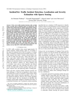 IncidentNet: Traffic Incident Detection, Localization and Severity
  Estimation with Sparse Sensing