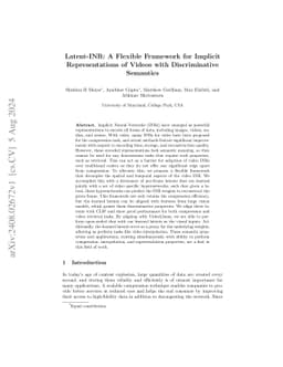 Latent-INR: A Flexible Framework for Implicit Representations of Videos
  with Discriminative Semantics