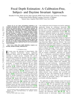 Focal Depth Estimation: A Calibration-Free, Subject- and Daytime
  Invariant Approach