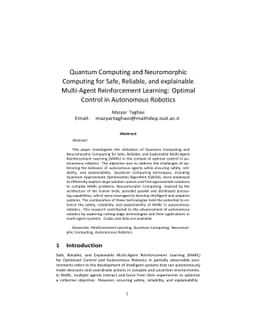 Quantum Computing and Neuromorphic Computing for Safe, Reliable, and explainable Multi-Agent Reinforcement Learning: Optimal Control in Autonomous Robotics