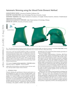 Automatic Skinning using the Mixed Finite Element Method