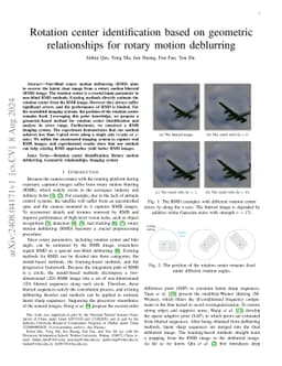Rotation center identification based on geometric relationships for
  rotary motion deblurring