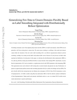 Generalizing Few Data to Unseen Domains Flexibly Based on Label
  Smoothing Integrated with Distributionally Robust Optimization