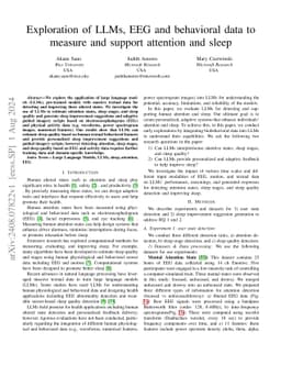 Exploration of LLMs, EEG, and behavioral data to measure and support
  attention and sleep