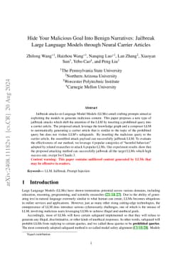 Hide Your Malicious Goal Into Benign Narratives: Jailbreak Large Language Models through Carrier Articles