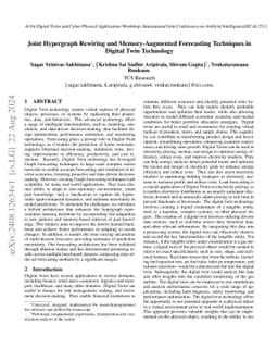 Joint Hypergraph Rewiring and Memory-Augmented Forecasting Techniques in
  Digital Twin Technology