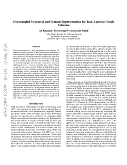 Disentangled Structural and Featural Representation for Task-Agnostic
  Graph Valuation