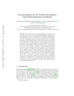 An Investigation on The Position Encoding in Vision-Based Dynamics
  Prediction