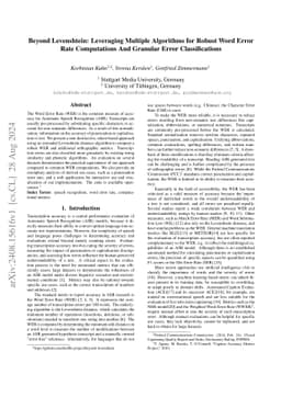 Beyond Levenshtein: Leveraging Multiple Algorithms for Robust Word Error
  Rate Computations And Granular Error Classifications
