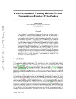 Covariance-corrected Whitening Alleviates Network Degeneration on
  Imbalanced Classification