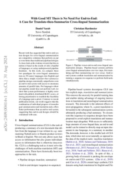 With Good MT There is No Need For End-to-End: A Case for
  Translate-then-Summarize Cross-lingual Summarization