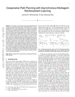 Cooperative Path Planning with Asynchronous Multiagent Reinforcement
  Learning