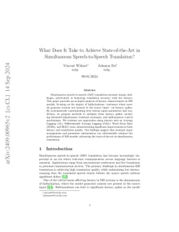 What does it take to get state of the art in simultaneous
  speech-to-speech translation?