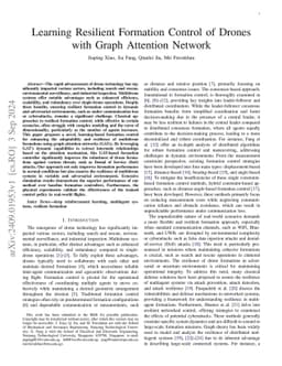 Learning Resilient Formation Control of Drones with Graph Attention
  Network
