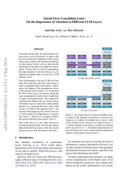 Attend First, Consolidate Later: On the Importance of Attention in
  Different LLM Layers