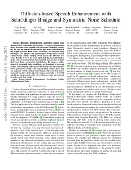 Diffusion-based Speech Enhancement with Schrödinger Bridge and
  Symmetric Noise Schedule
