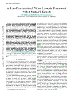 A Low-Computational Video Synopsis Framework with a Standard Dataset