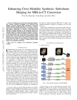 Enhancing Cross-Modality Synthesis: Subvolume Merging for MRI-to-CT
  Conversion