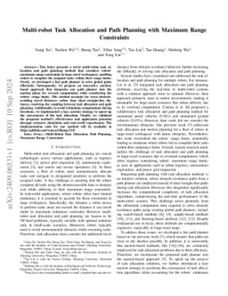 Multi-robot Task Allocation and Path Planning with Maximum Range
  Constraints