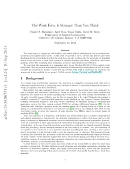 The Weak Form Is Stronger Than You Think