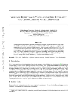 Violence detection in videos using deep recurrent and convolutional
  neural networks