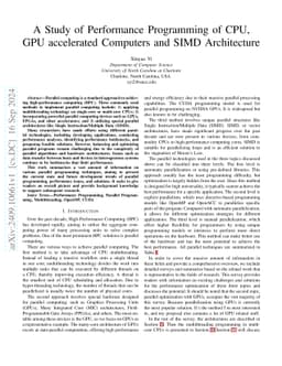 A Study of Performance Programming of CPU, GPU accelerated Computers and
  SIMD Architecture