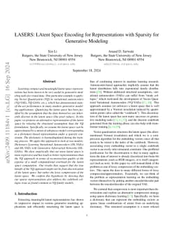 LASERS: LAtent Space Encoding for Representations with Sparsity for
  Generative Modeling