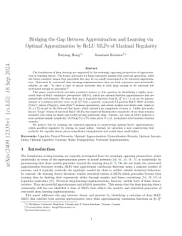 Bridging the Gap Between Approximation and Learning via Optimal Approximation by ReLU MLPs of Maximal Regularity