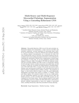 Multi-Source and Multi-Sequence Myocardial Pathology Segmentation Using
  a Cascading Refinement CNN