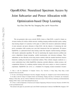 OpenRANet: Neuralized Spectrum Access by Joint Subcarrier and Power Allocation with Optimization-based Deep Learning