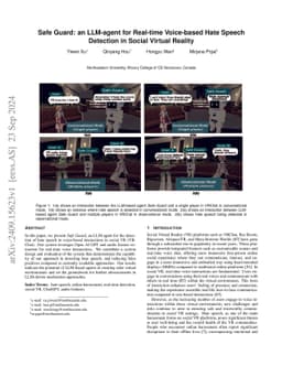 Safe Guard: an LLM-agent for Real-time Voice-based Hate Speech Detection
  in Social Virtual Reality