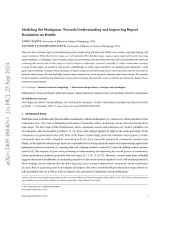 Modeling the Modqueue: Towards Understanding and Improving Report
  Resolution on Reddit