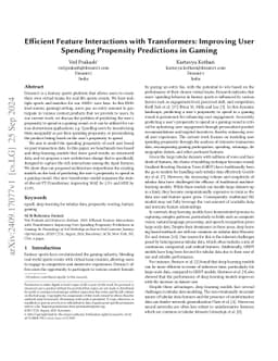 Efficient Feature Interactions with Transformers: Improving User
  Spending Propensity Predictions in Gaming