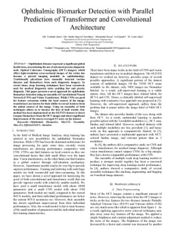 Ophthalmic Biomarker Detection with Parallel Prediction of Transformer
  and Convolutional Architecture