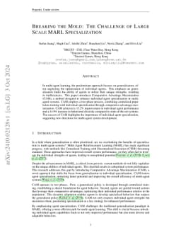 Breaking the mold: The challenge of large scale MARL specialization