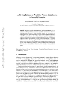 Achieving Fairness in Predictive Process Analytics via Adversarial
  Learning (Extended Version)