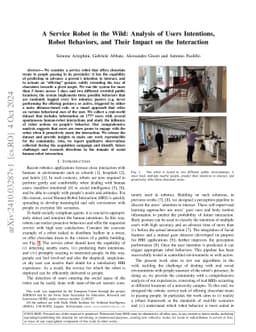 A Service Robot in the Wild: Analysis of Users Intentions, Robot
  Behaviors, and Their Impact on the Interaction
