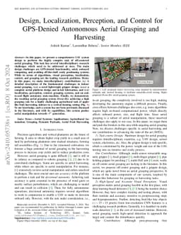 Design, Localization, Perception, and Control for GPS-Denied Autonomous
  Aerial Grasping and Harvesting