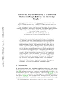 Bottom-up Anytime Discovery of Generalised Multimodal Graph Patterns for
  Knowledge Graphs