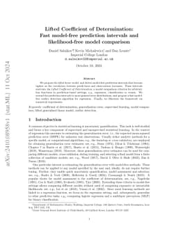 Lifted Coefficient of Determination: Fast model-free prediction
  intervals and likelihood-free model comparison