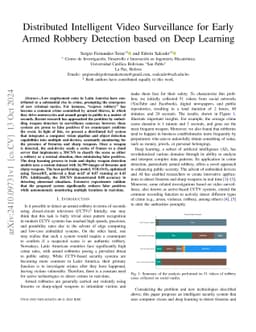 Distributed Intelligent Video Surveillance for Early Armed Robbery
  Detection based on Deep Learning