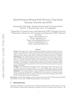 Spatial-Temporal Bearing Fault Detection Using Graph Attention Networks
  and LSTM