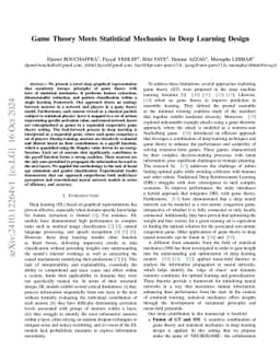 Game Theory Meets Statistical Mechanics in Deep Learning Design